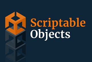 Scriptable Object