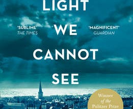 Reading Notes: All the Light We Cannot See