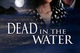 Dead in the Water (1991) | Poster