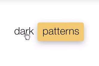 Dark Patterns