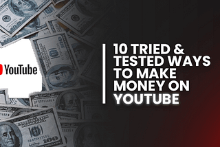 How to Make Money On Youtube in 2022