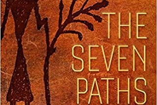 READ/DOWNLOAD!# The Seven Paths: Changing One’s Wa