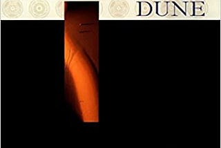 Revisiting Dune & Its Saviors: On the Thoughts to Come