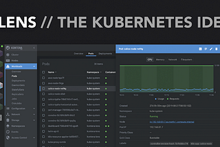 Kubernetes IDE | Lens | 用圖形化介面管理 K8S 實在太舒服啦！