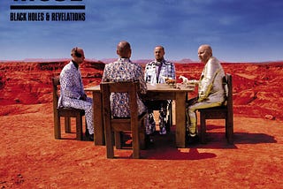 My Favourite Album of the 2000s — Black Holes and Revelations