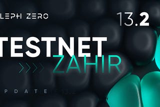 Testnet Zahir 13.2: network usage becomes 10X cheaper