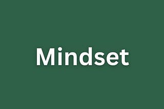 Reframing Your Mindset