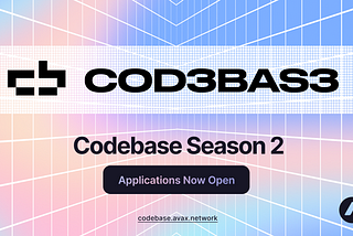 Avalancheの未来志向インキュベータープログラム「Codebase」が、次世代の革新的な創業者を求めてシーズン2を迎えます。
