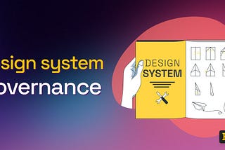 Governance in Design System