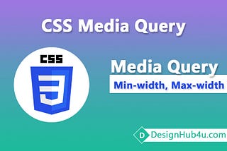 Media Query in CSS | CSS Media Query Tutorial — DesignHub4u
