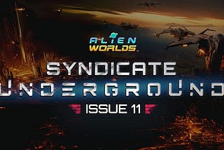 SYNDICATE UNDERGROUND ISSUE 11