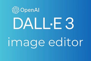 DALL-E image editor interface