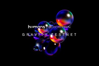 🚀Testnet launch by Humans.ai