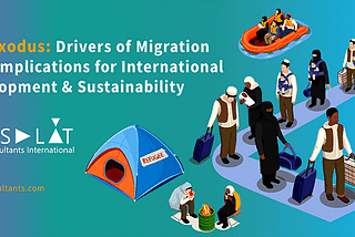 The Exodus: Drivers of Migration and Its Implications for International Development and…