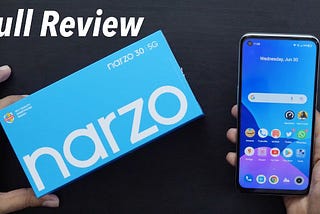 Realme Narzo 30 5g review | The pros and cons