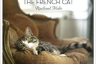 READ/DOWNLOAD*& The French Cat FULL BOOK PDF & FULL AUDIOBOOK