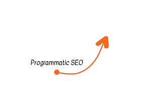 Programmatic SEO: A Comprehensive Guide