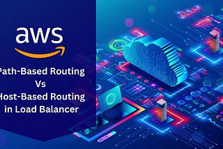 Routing Strategies in Kubernetes: Host-Based and Path-Based Routing with NGINX Ingress Controller