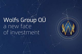 Wolfs Group — a new face of investment