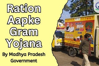 Ration Aapke Gram Yojana 2021: About, Objective and Benefits | Khan Global Studies Blogs