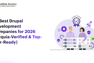 15 Best Drupal Development Companies for 2026