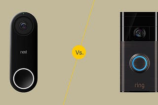 Ring vs Nest: Which Smart Doorbell is Best?