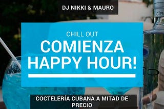 Comienza Happy Hour!