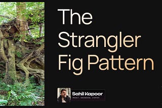 The Strangler Fig Pattern: Growing Around Legacy