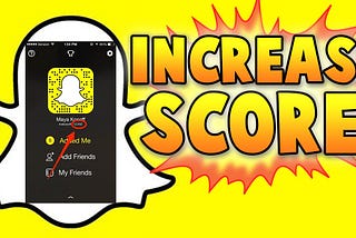 Boost Your Snapchat score easily