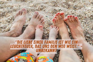 106 Herzberührende Sprüche zu Familie – Eine Schatzkiste der Inspiration