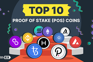 Top 10 Best Proof-of-Stake Coins: A Comprehensive Guide