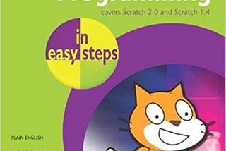 READ/DOWNLOAD=# Scratch Programming in easy steps: – Medium