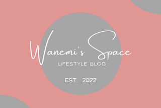 Wanemi’s Space — Managing our Screen Time