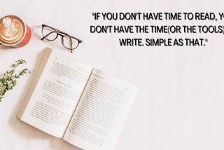 Become a Better Writer by Reading and Writing.