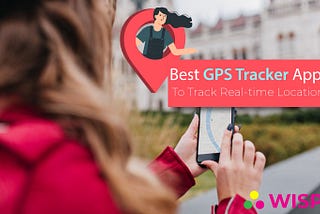 10 Best GPS Tracker Apps for Kids | Track Real-time Location | TheWiSpy