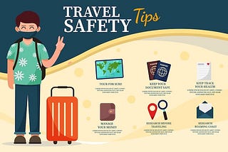 Travel Safety Tips: Your Ultimate Guide to a Secure Journey