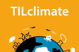 TIL Climate Podcast Latest Season: Answering Climate Critics