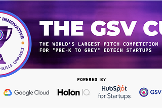 Launching the GSV Cup, a Pitch Competition with $1 Million in Cash and Credits!