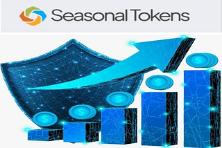 Seasonal Tokens — The first crypto designed to make cyclical trading profitable and trusted