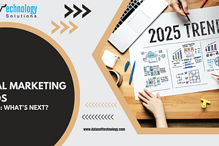 20 Must-Know Digital Marketing Trends for 2025