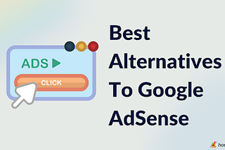 Google AdSense Alternatives In India