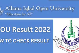 AIOU Result 2022: How to Check Your Results Online