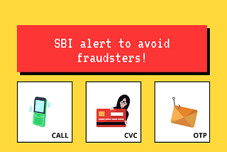 sbi alert for kyc verification fraud precautions (kyc सत्यापन धोखाधड़ी सावधानियों के लिए sbi अलर्ट)