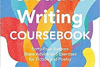 READ/DOWNLOAD$& The Creative Writing Coursebook: Forty Authors Share Advice and Exercises for…