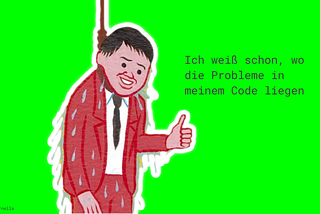 Ich weiß schon, wo die Probleme in meinem Code liegen