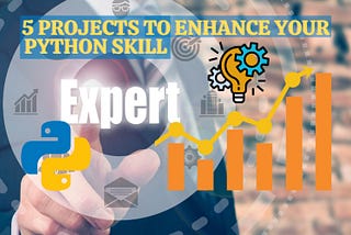 5 Project to Master in Python for Beginners