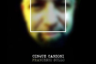 “Cinque canzoni” — quasi quindici anni fa 😒