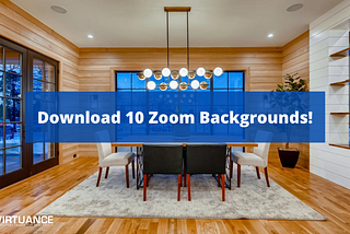 10 Beautiful Backgrounds For Your Real Estate Zoom Meetings