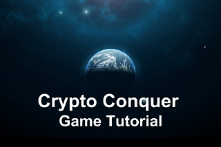 Crypto Conquer Tutorial Part.2