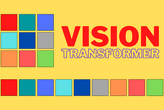 ViT: Vision Transformer (2020)